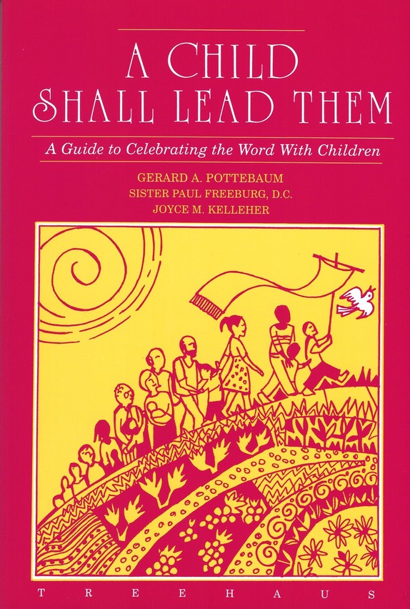 A Child Shall Lead Them