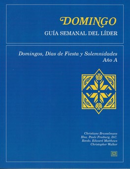 DOMINGO Guia Semanal Del Lider Ano A