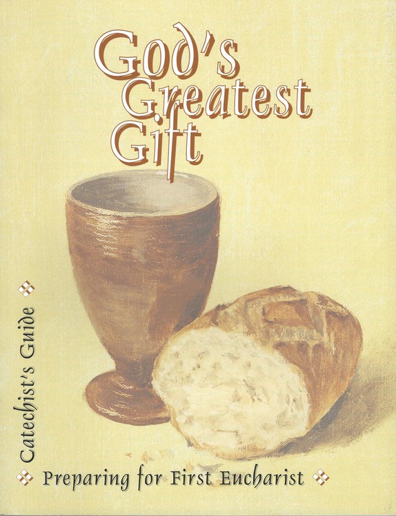 Gods Greatest Gift CATECHIST GUIDE